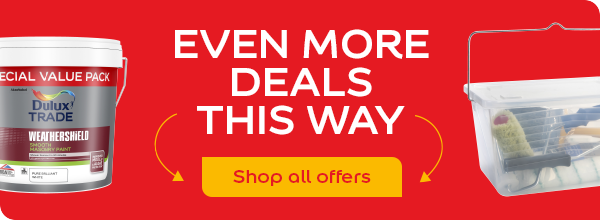 Shop all offers at Dulux Decorator Centre