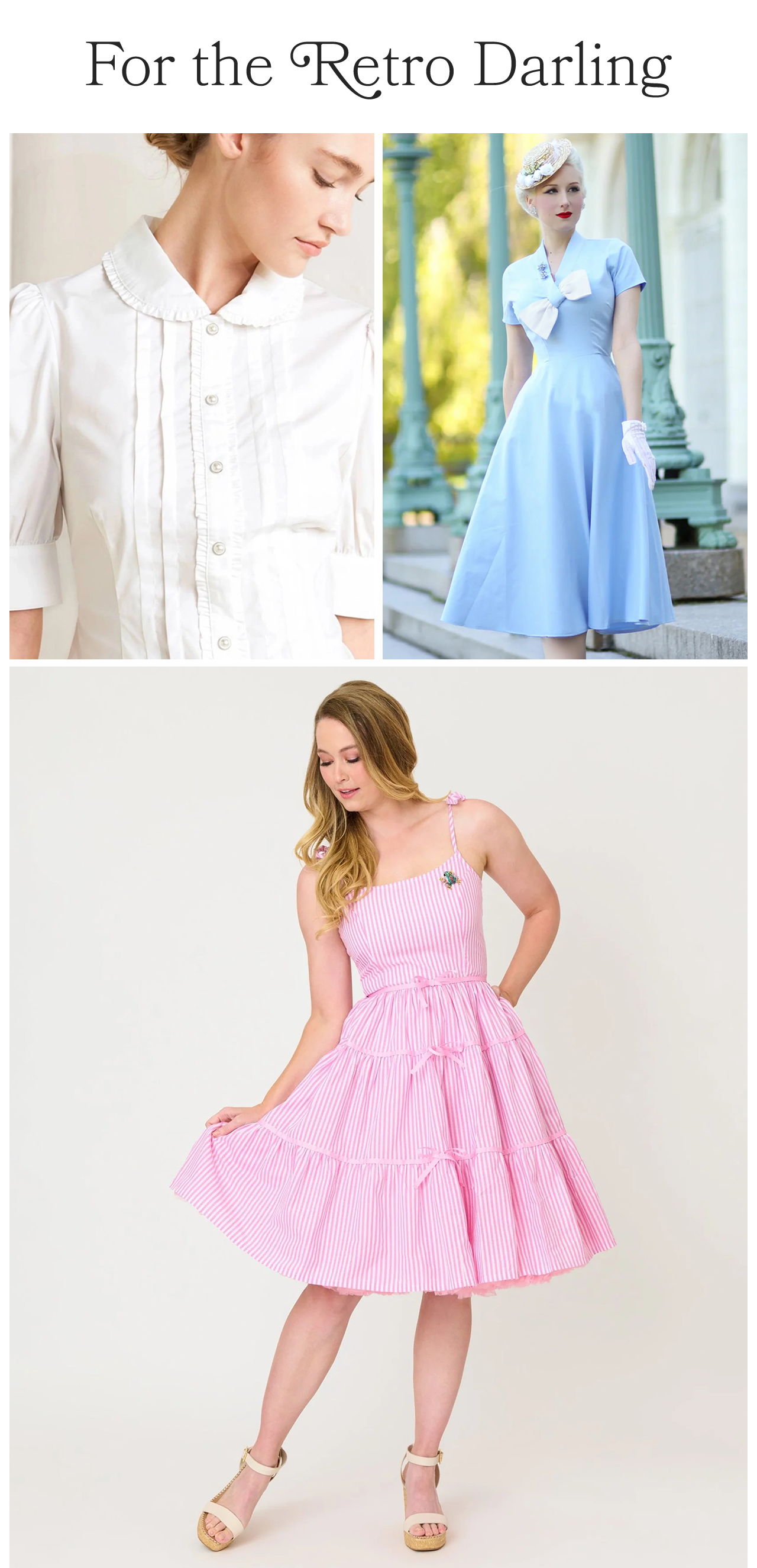 New Arrivals for the Retro Darling