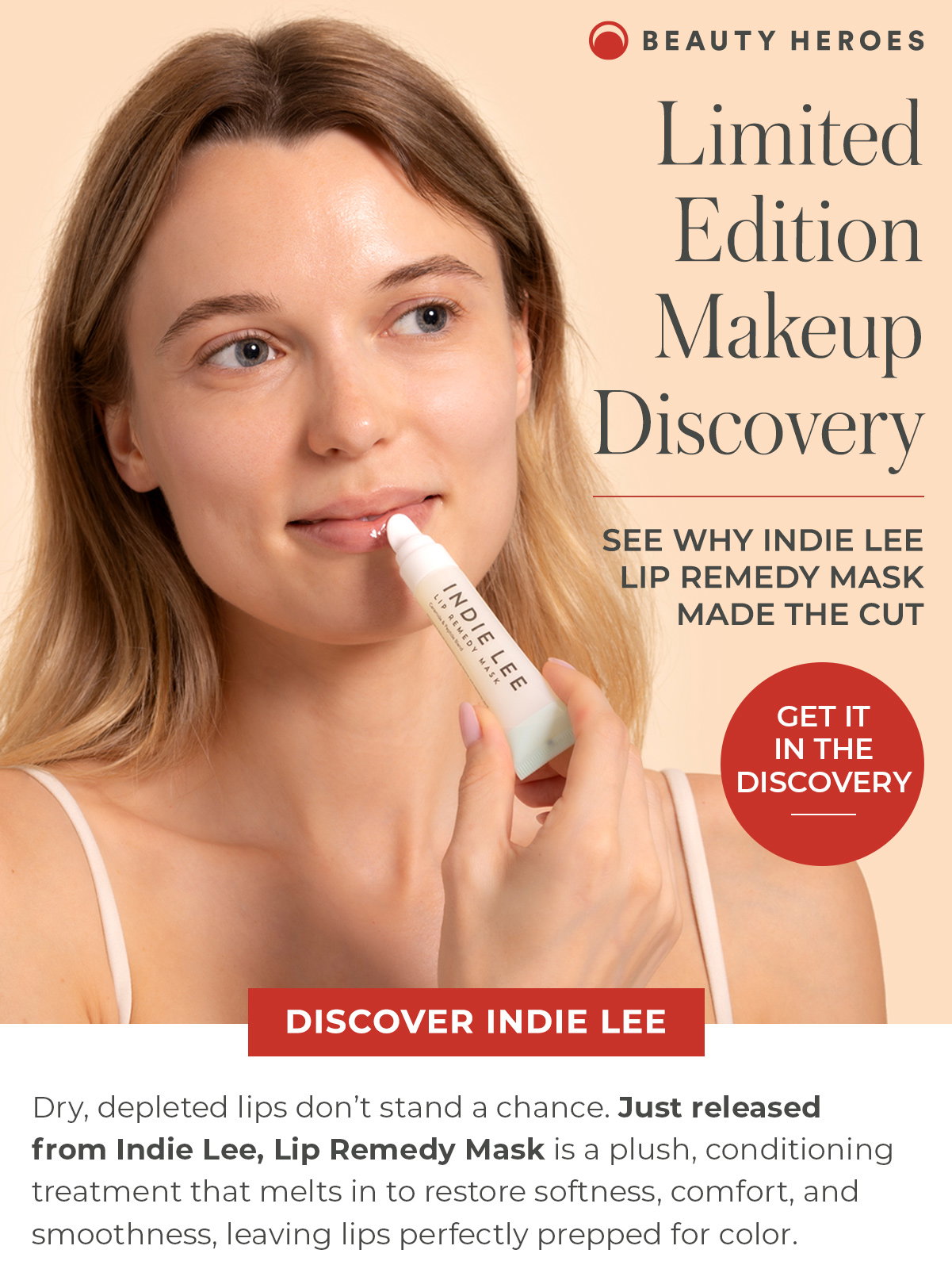 Limited Edition Makeup Discovery | See Why Indie Lee Lip Remedy Mask Made the Cut