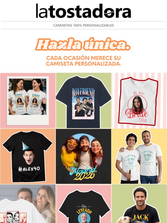 Personaliza una para cada ocasión 👕