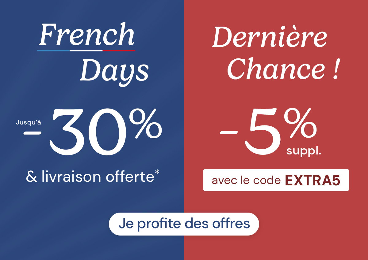 French Days : jusqu'à -30% + livraison offerte + -5% supplémentaires sur tout le site !
