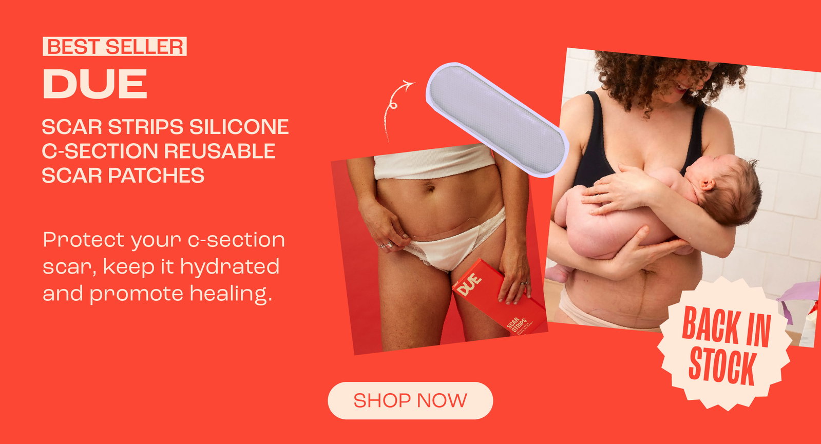 DUE Scar Strips Silicone C-Section Reusable Scar Patches. Back In Stock. Shop now.