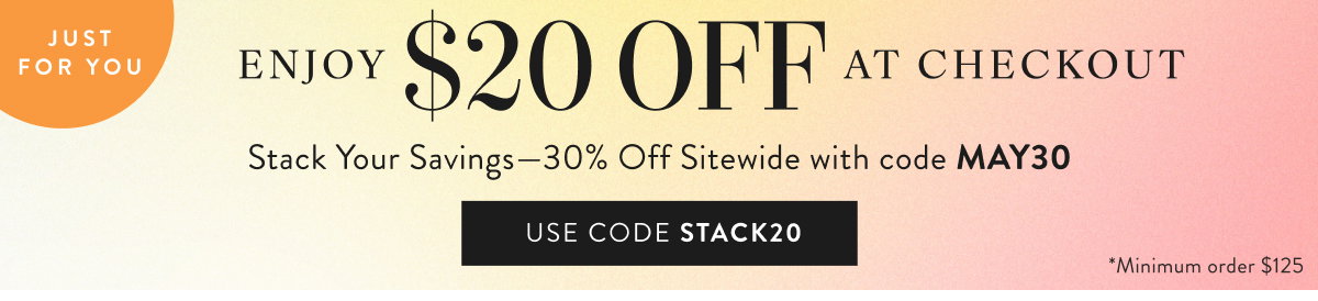 Enjoy $20 Off At Checkout with STACK20