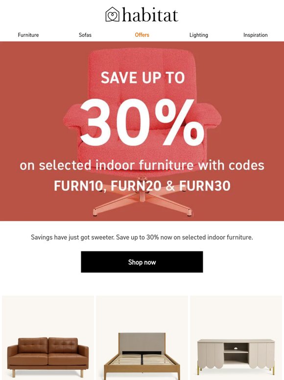 Up to 30% off furniture just landed