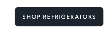 Click to Shop Refrigerators