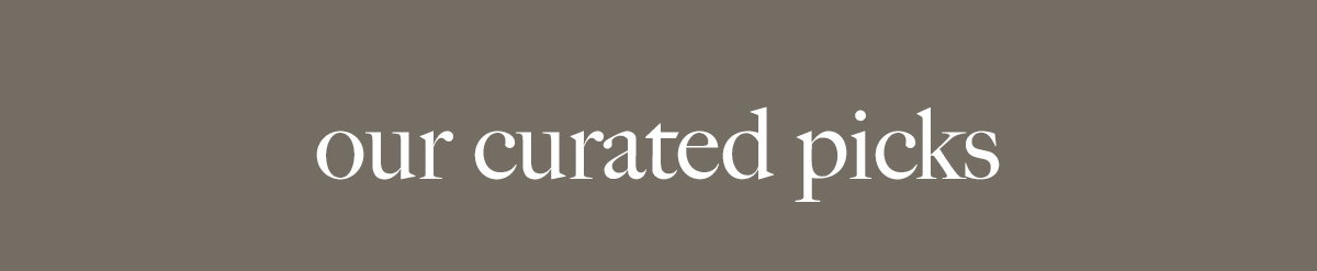our curated picks