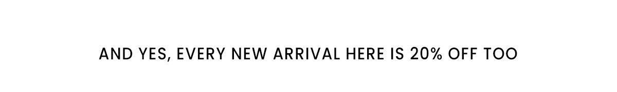 Shop New Arrivals