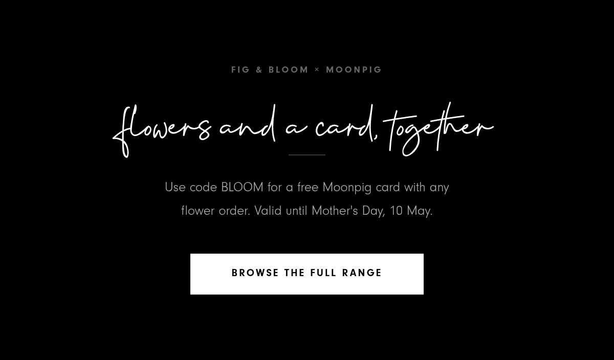 Flowers and a card, together — Browse the Full Range