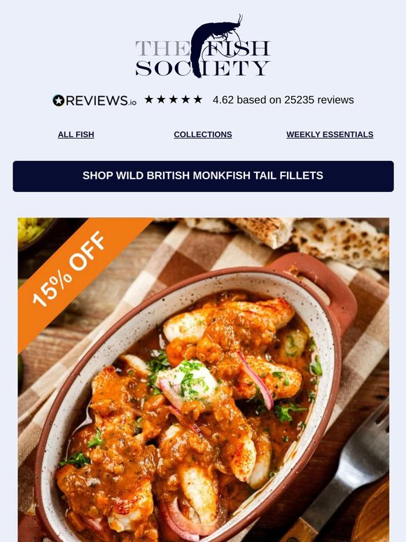 — Our Wild British Monkfish Tail Fillets are 15% OFF
