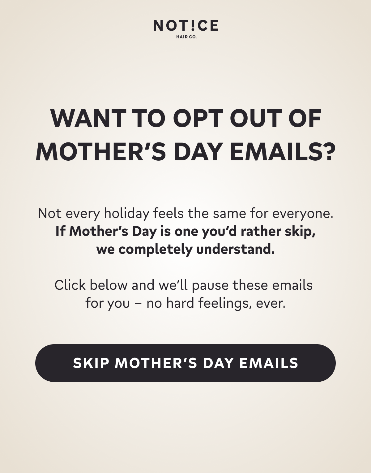 MOTHER'S DAY OPT OUT