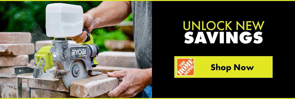 UNLOCK NEW SAVINGS. The Home Depot Shop Now button