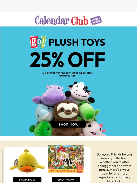 Snuggle & Save: 25% off all plush toys!
