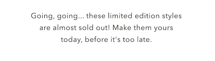 Almost sold out
