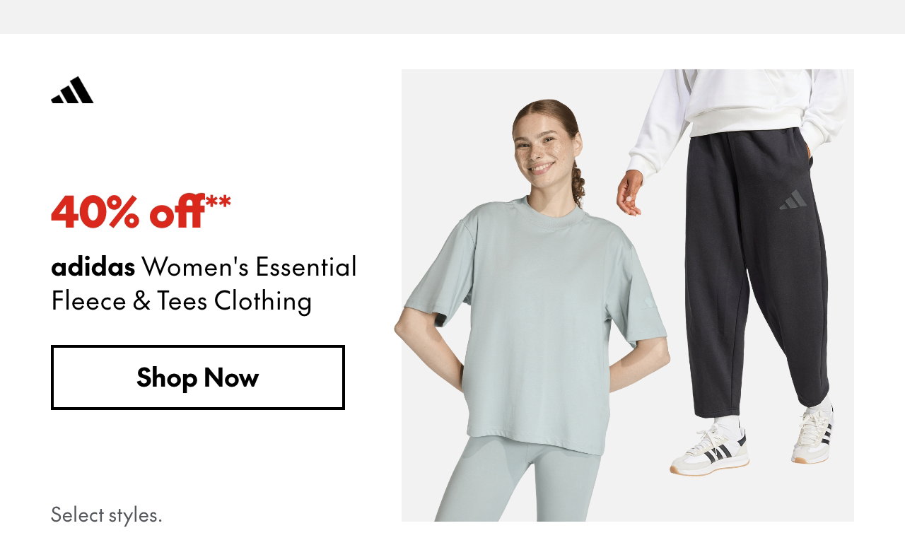 adidas Women's Essential Fleece & Tees Clothing
40% off
Our ticket price. Select styles.