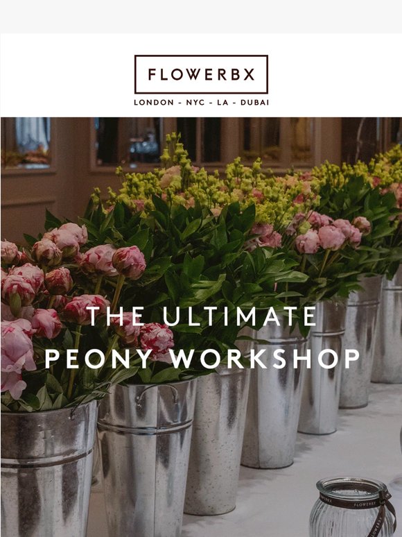 Book now: The FLOWERBX Peony Workshop