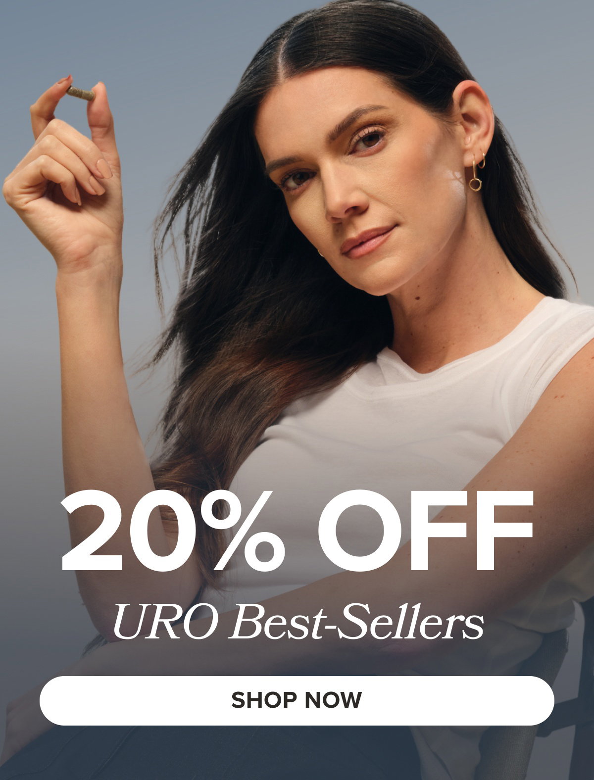 20% OFF URO Best-Sellers SHOP NOW
