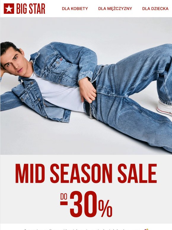 Mid Season Sale do -30% – majowe okazje czekają! 🌤️