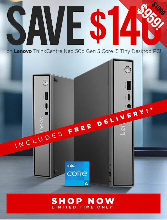 SAVE Lenovo ThinkCentre Neo 50q Gen 5 Core i5 Tiny Desktop PC