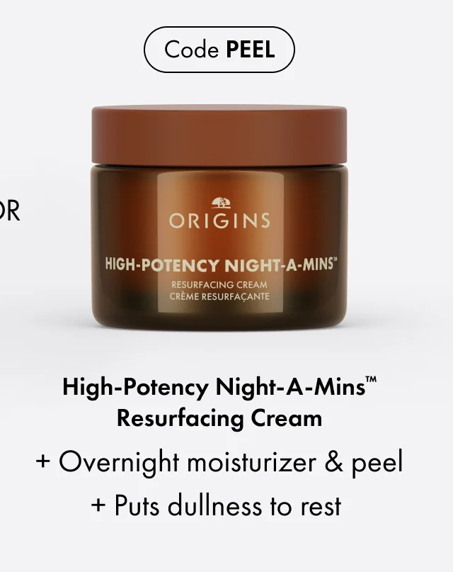 Code PEEL | High-Potency Night-A-Mins™ Resurfacing Cream | + Overnight moisturizer & peel | + Puts dullness to rest