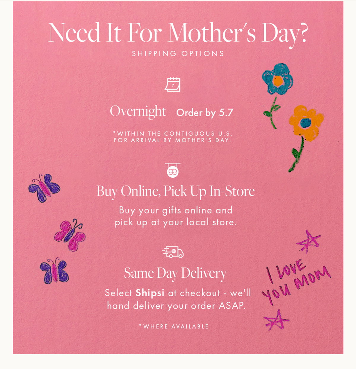 Need it For Mothers Day?