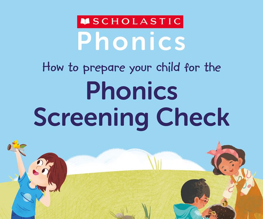 How to prepare your child for the Phonics Screening Check