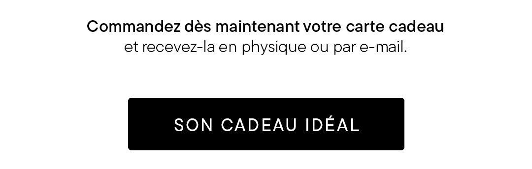 Commandez dès maintenant votre carte cadeau et recevez-la en physique ou par e-mail.