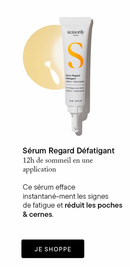 Sérum Regard Défatigant : 12h de sommeil en une application. Ce sérum efface instantanément les signes de fatigue et réduit les poches & cernes.