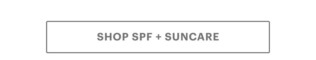 SHOP SPF + SUNCARE