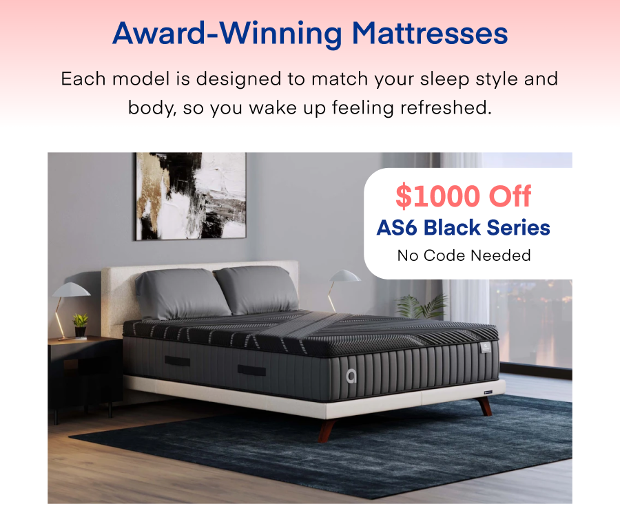Award-Winning Mattresses $1000 Off AS6 Black Series No Code Needed