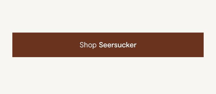 Shop Seersucker