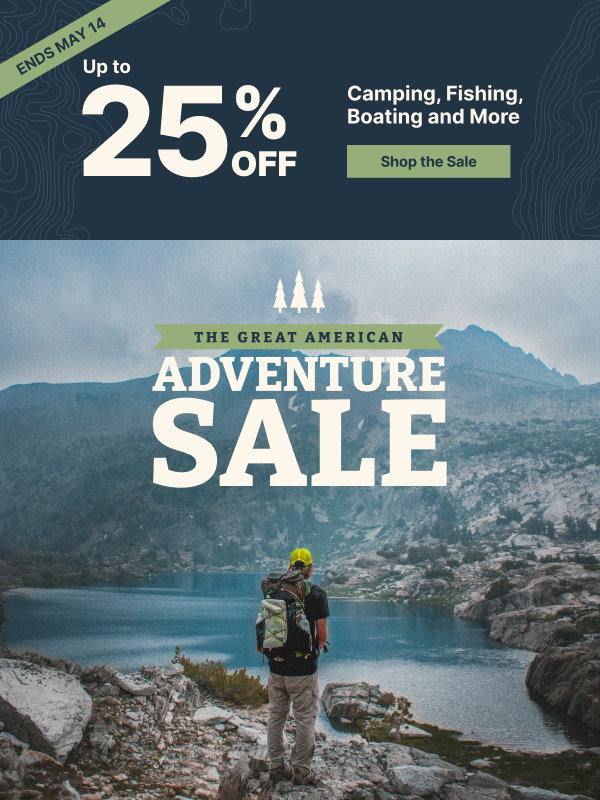 The Great American Adventure Sale | Up to 25% Off