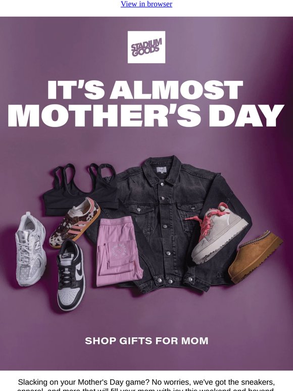 Mother's Day Is Almost Here