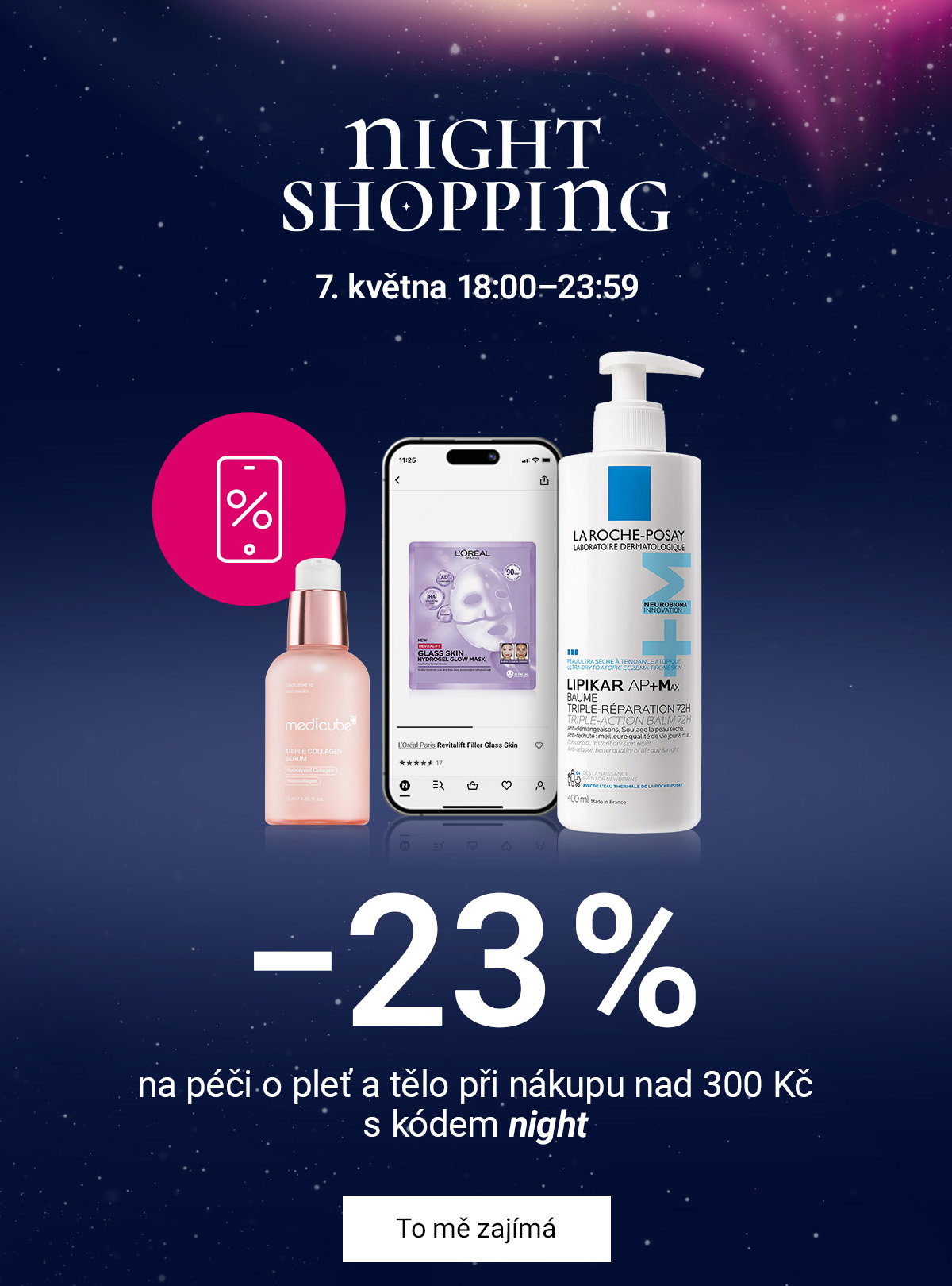 Night Shopping: −23 % na péči o pleť a tělo