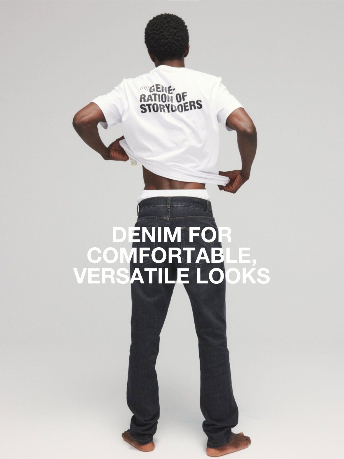 Denim for comfortable, versatile looks