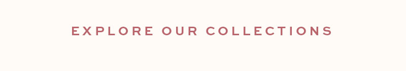 Explore Collections Now