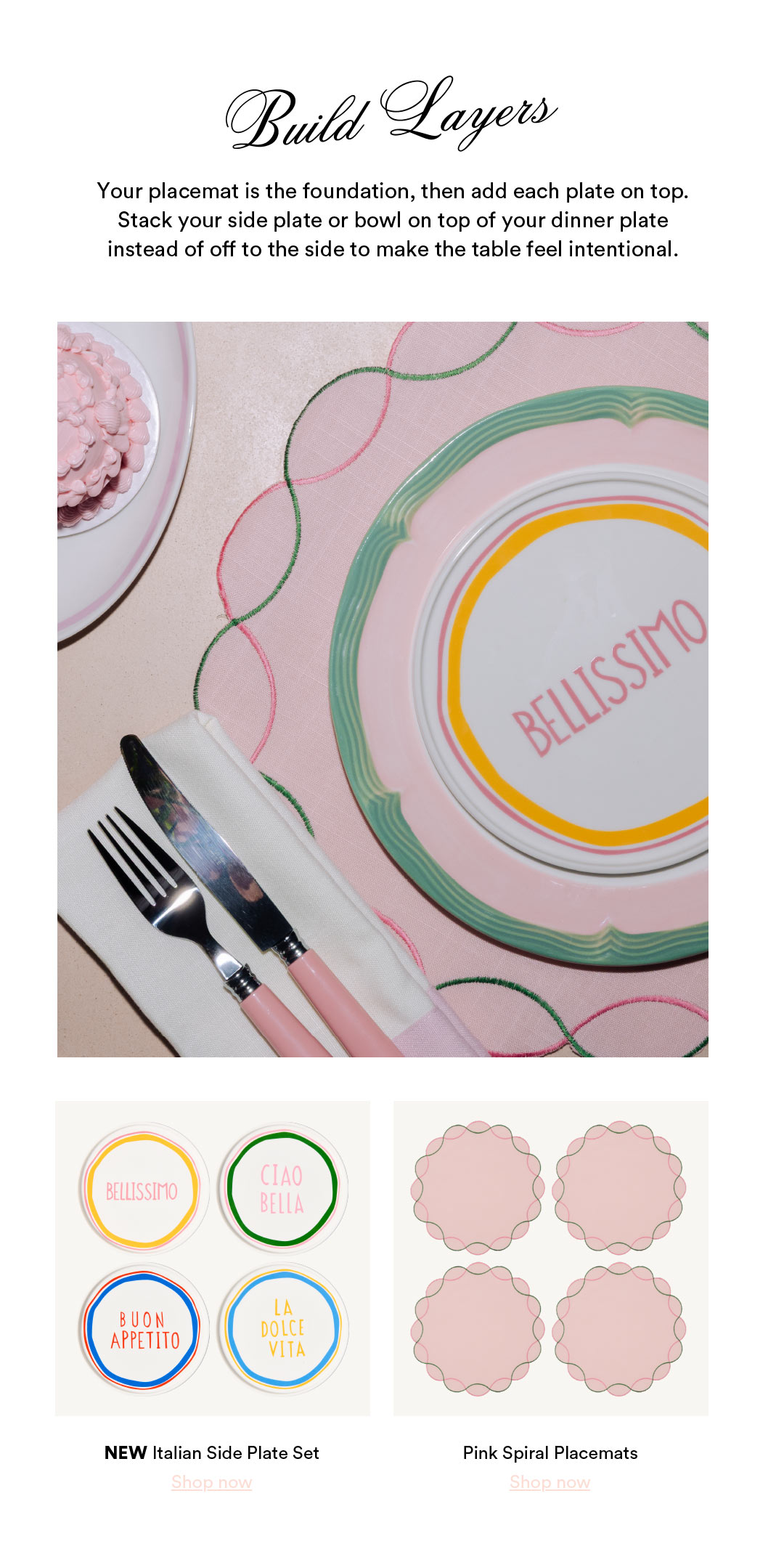 Build layers when you set the table with side plates stacked