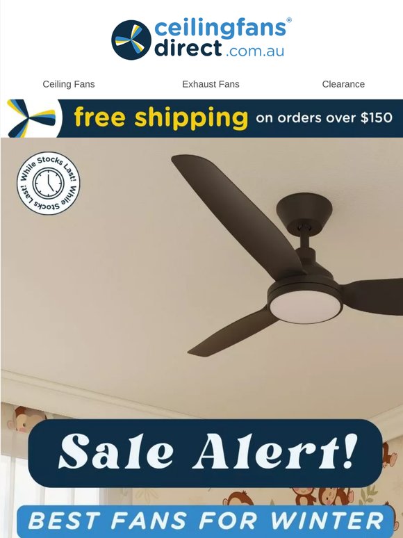 Winter mode fans from $59.99!