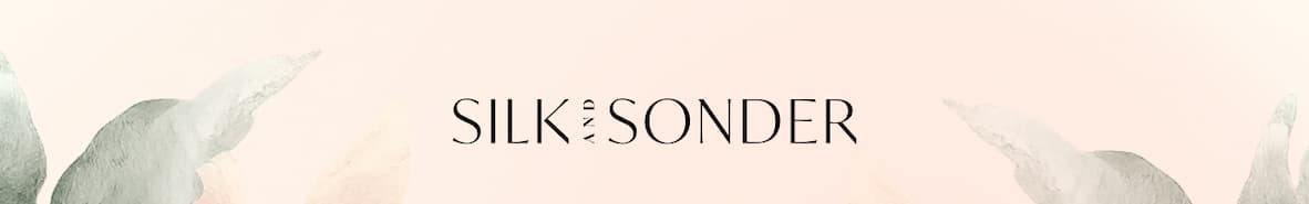 SILK AND SONDER