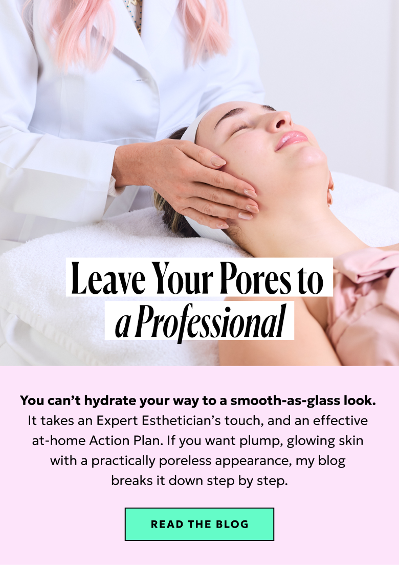 If you want plump, glowing skin with a practically poreless appearance, my blog breaks it down step by step. Read the blog.