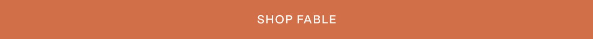 SHOP FABLE.