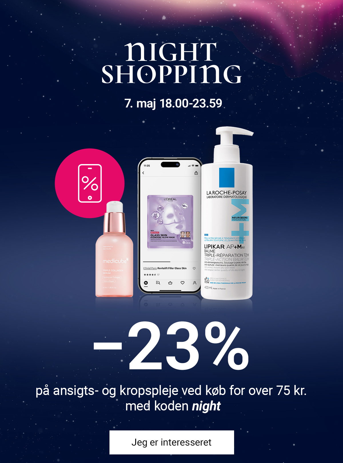 Night Shopping: -23% på ansigts- og kropspleje