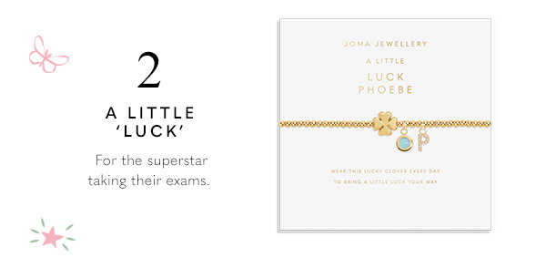 2 A Little 'Luck' - For the superstar taking their exams.