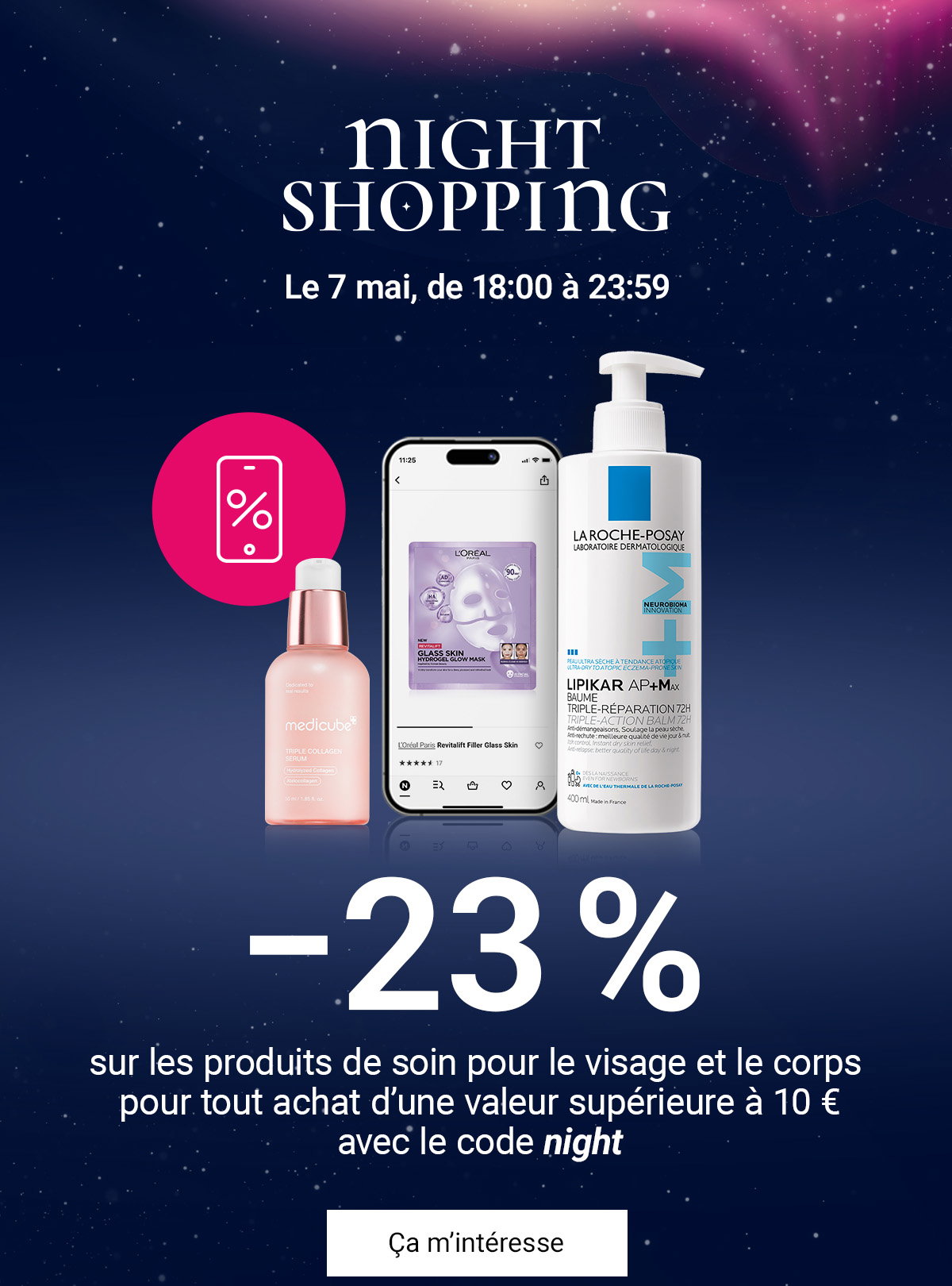 Night Shopping : −23 % sur les soins pour le visage et le corps