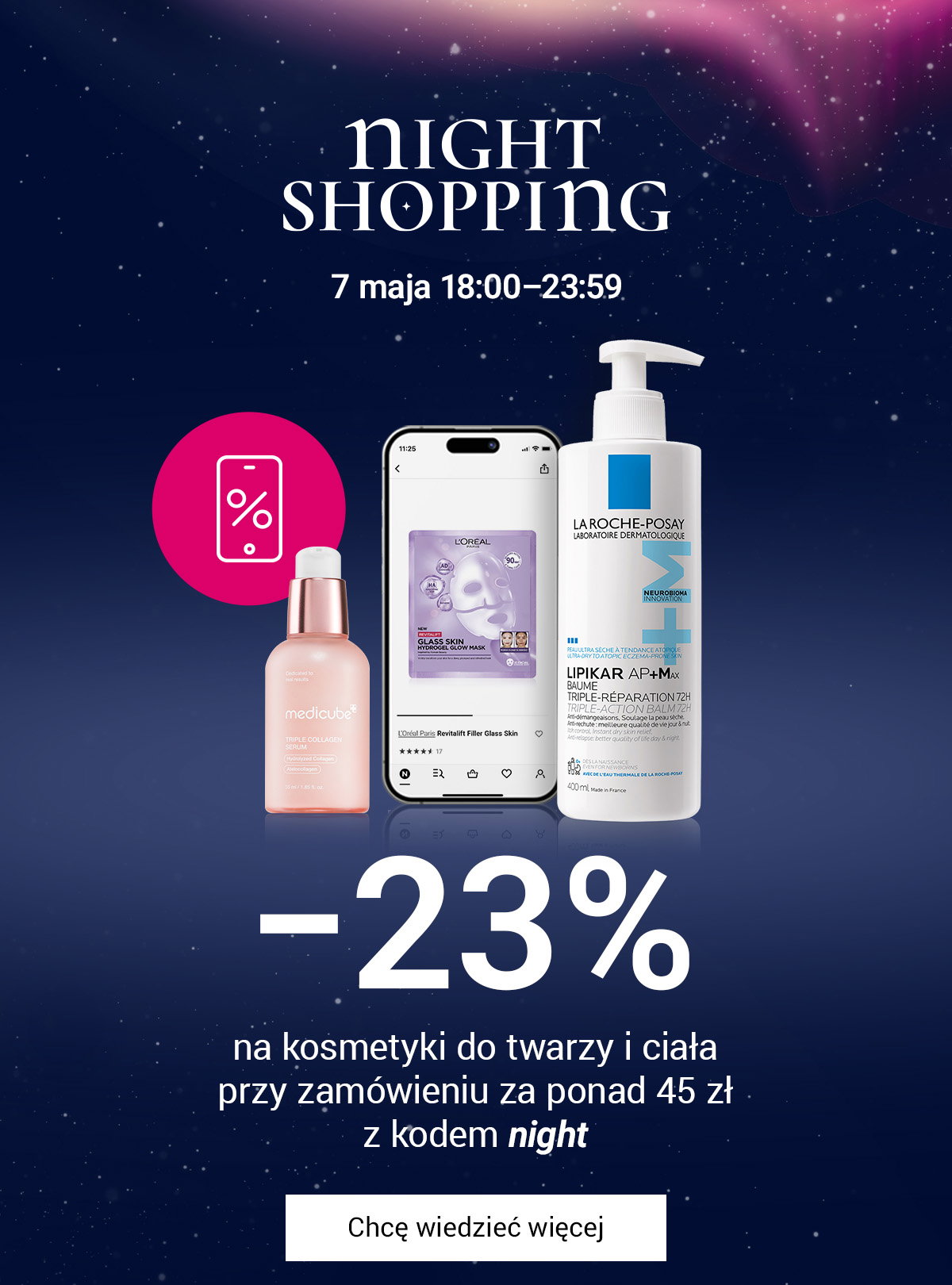Night Shopping: −23% na kosmetyki do twarzy i ciała