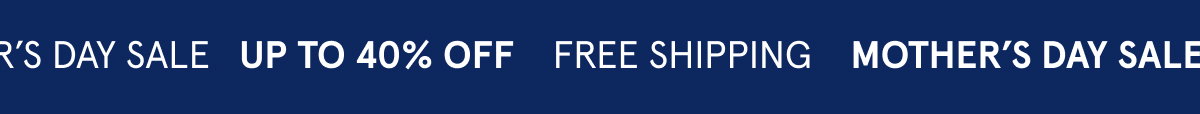 Up to 40% off sitewide