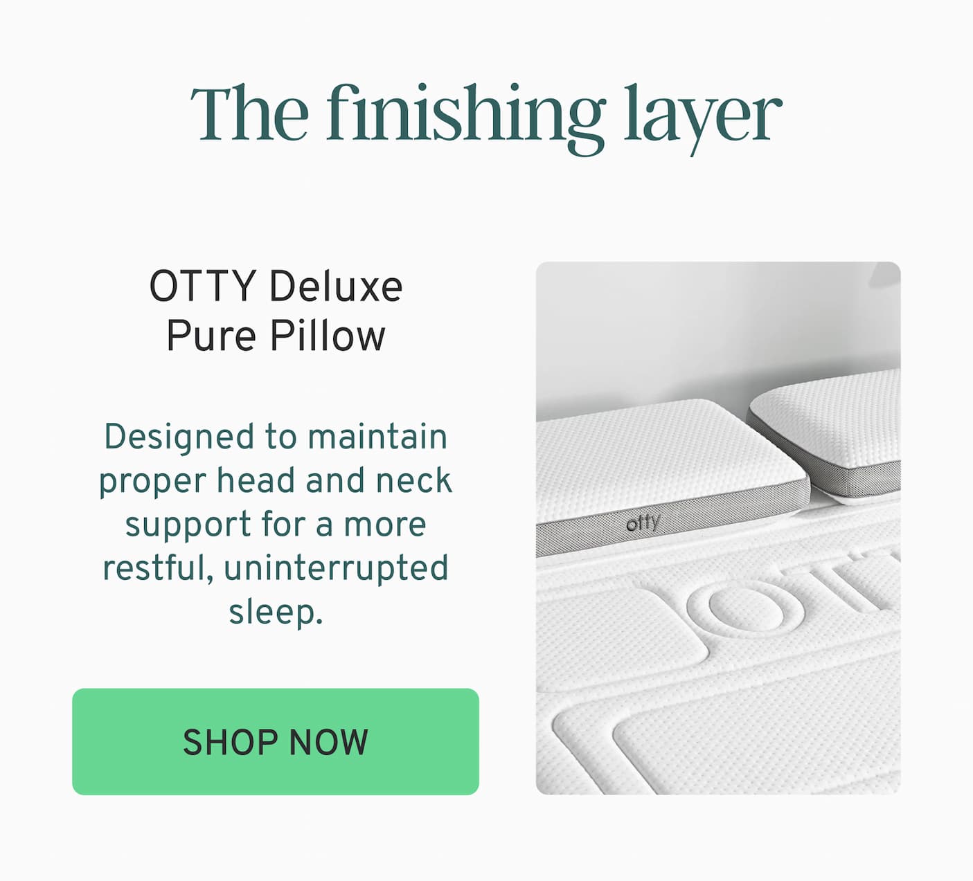 OTTY Deluxe Pure Pillow