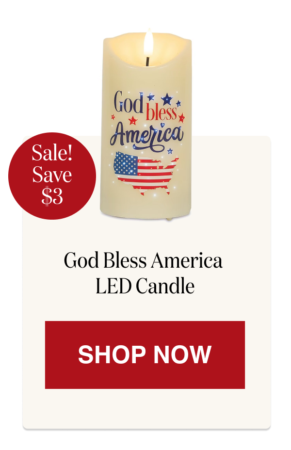 God Bless America LED Candle [Click here to Shop Now]