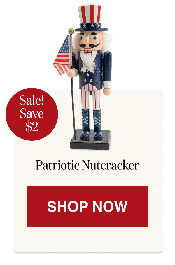 Patriotic Nutcracker [Click here to Shop Now]