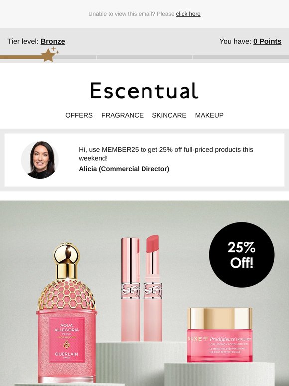 You're First To Enjoy 25% Off* For This Weekend