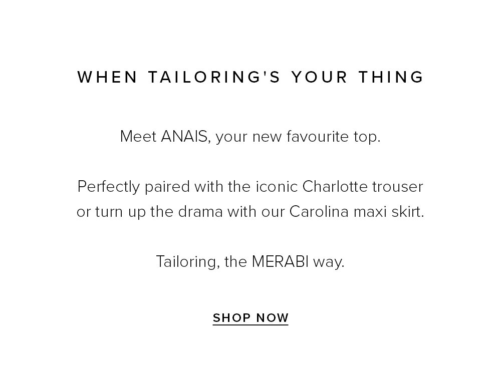 When Tailoring's Your Thing